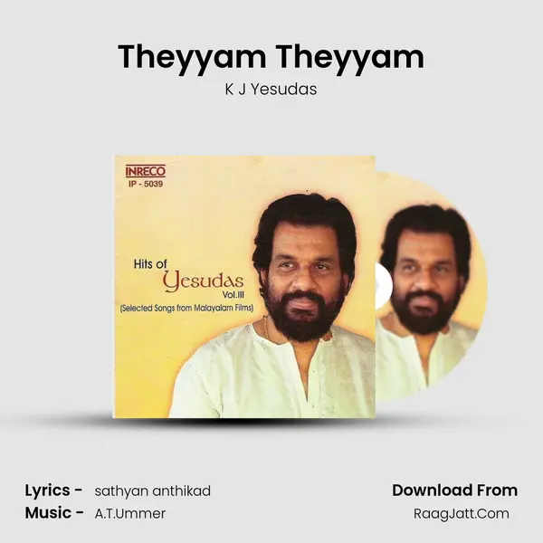 Theyyam Theyyam Song mp3 | K J Yesudas