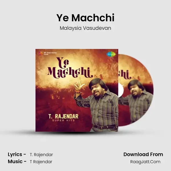 Ye Machchi Song mp3 | Malaysia Vasudevan