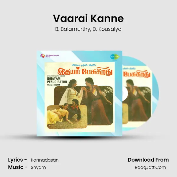 Vaarai Kanne mp3 song