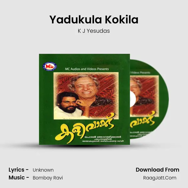 Yadukula Kokila Song mp3 | K J Yesudas