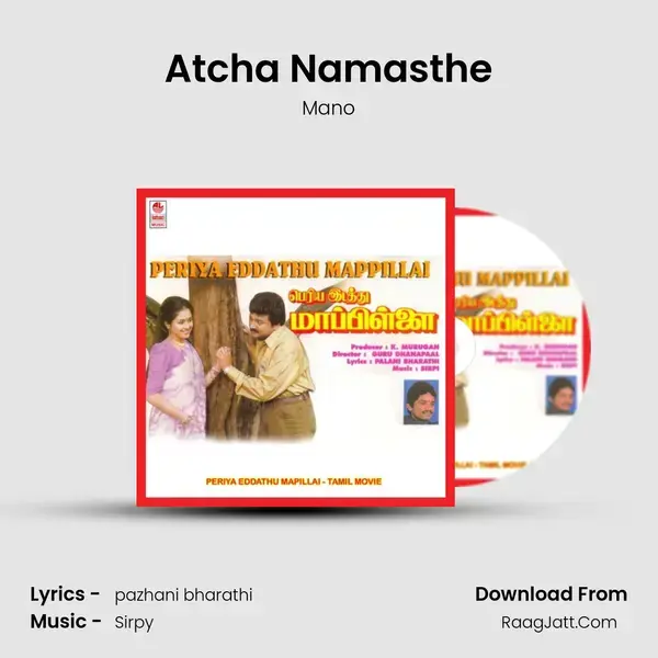 Atcha Namasthe Song mp3 | Mano