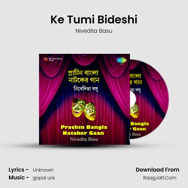 Ke Tumi Bideshi mp3 song