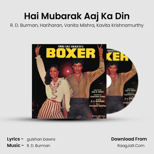 Hai Mubarak Aaj Ka Din mp3 song