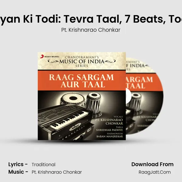 Raag Miyan Ki Todi: Tevra Taal, 7 Beats, Todi Thath mp3 song