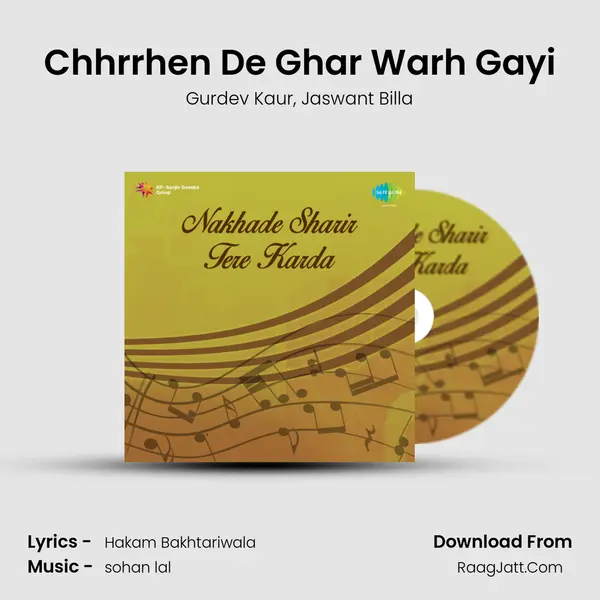 Chhrrhen De Ghar Warh Gayi mp3 song