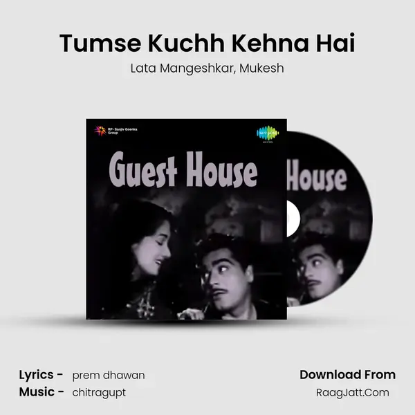 Tumse Kuchh Kehna Hai Song mp3 | Lata Mangeshkar