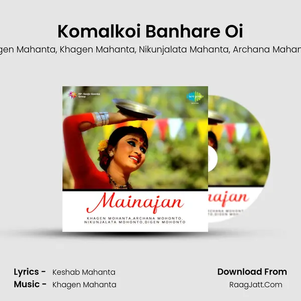 Komalkoi Banhare Oi Song mp3 | Digen Mahanta