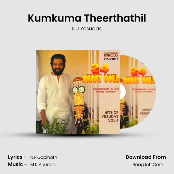 Kumkuma Theerthathil Song mp3 | K J Yesudas