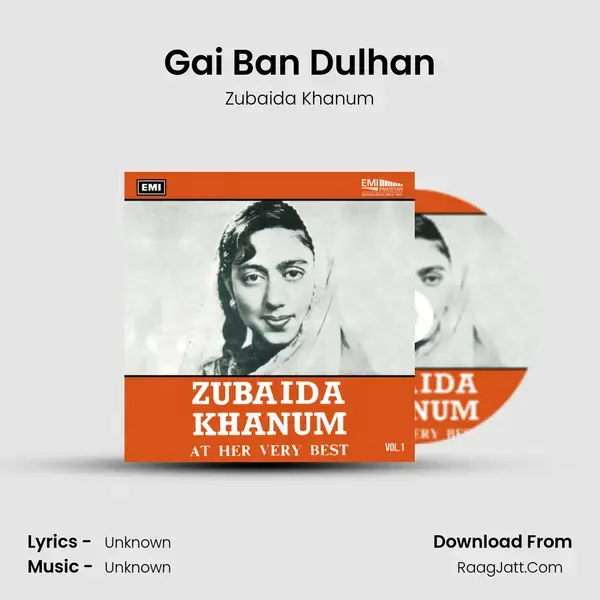 Gai Ban Dulhan Song mp3 | Zubaida Khanum