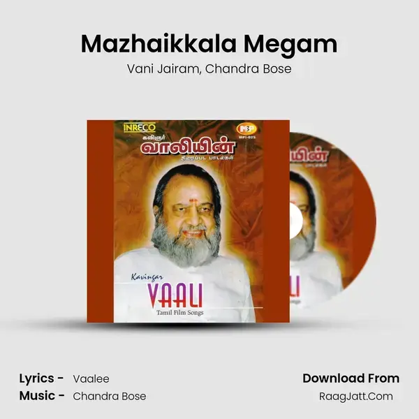 Mazhaikkala Megam Song mp3 | Vani Jairam