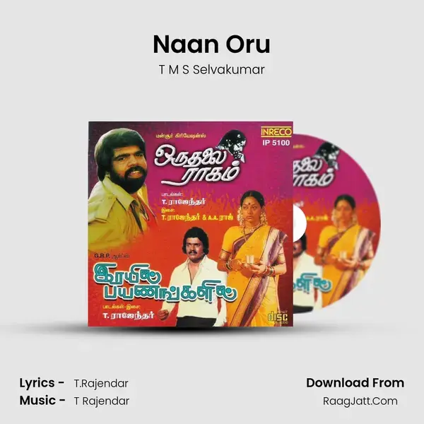 Naan Oru Song mp3 | T M S Selvakumar