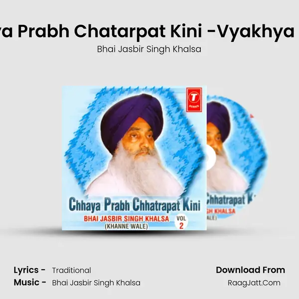 Chaya Prabh Chhatrapat Kini - Bhai Jasbir Singh Khalsa