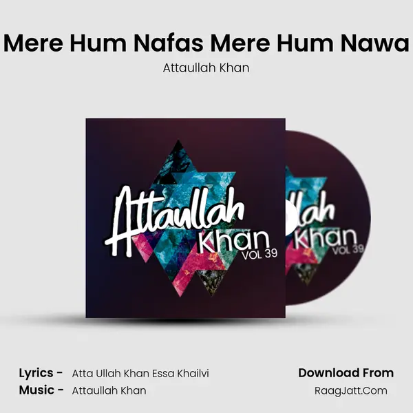 Mere Hum Nafas Mere Hum Nawa Song mp3 | Attaullah Khan