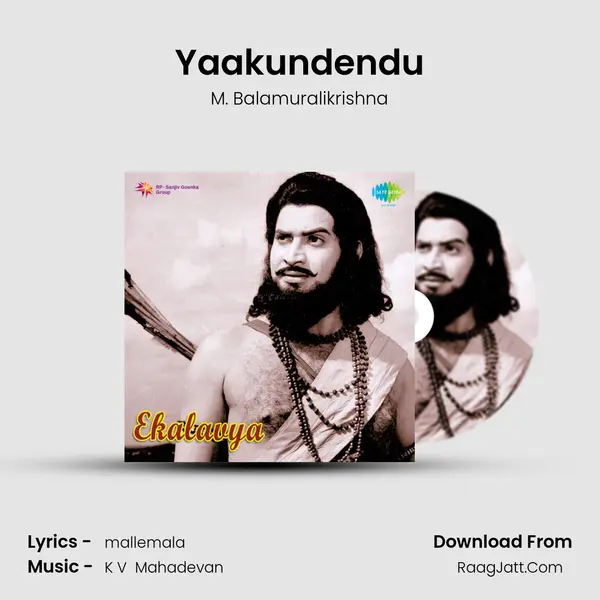 Yaakundendu Song mp3 | M. Balamuralikrishna