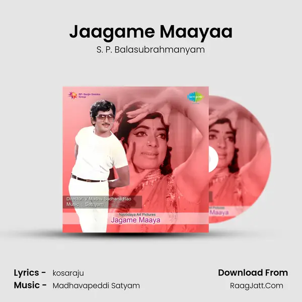 Jaagame Maayaa Song mp3 | S. P. Balasubrahmanyam