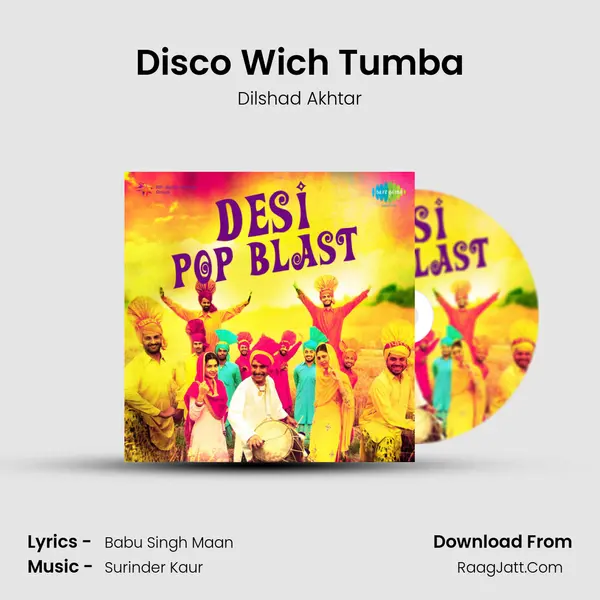 Disco Wich Tumba Song mp3 | Dilshad Akhtar