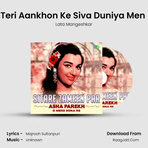 Teri Aankhon Ke Siva Duniya Men (Female) Song mp3 | Lata Mangeshkar