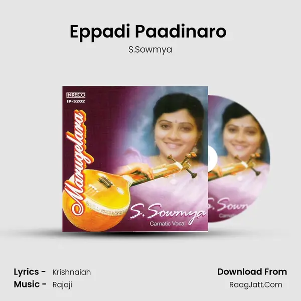 Eppadi Paadinaro (Sowmya) mp3 song