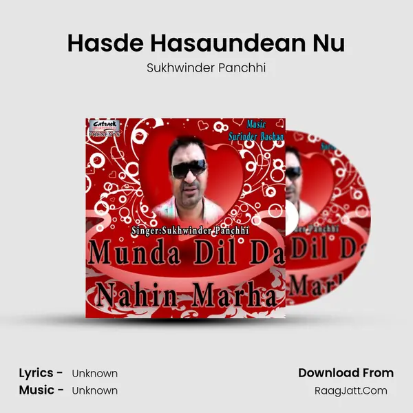 Hasde Hasaundean Nu Song mp3 | Sukhwinder Panchhi