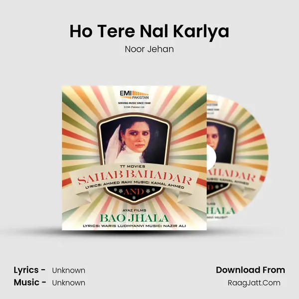 Ho Tere Nal Karlya Song mp3 | Noor Jehan