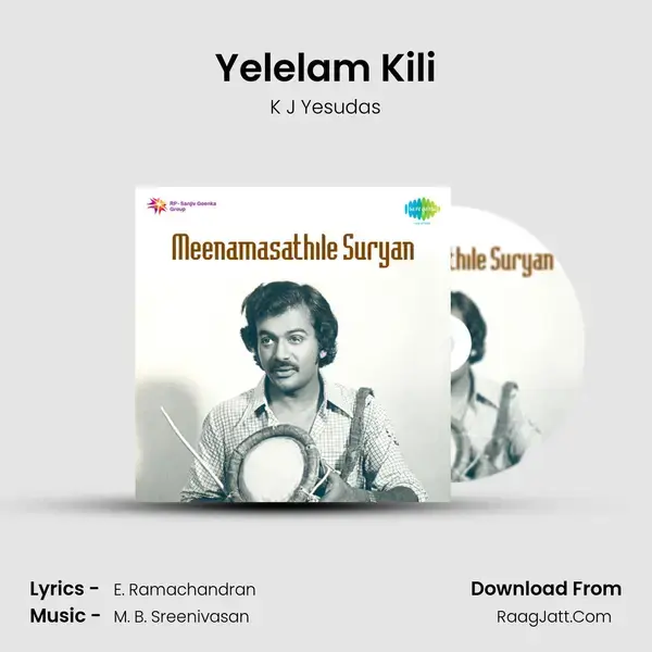 Yelelam Kili Song mp3 | K J Yesudas