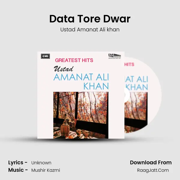 Data Tore Dwar Song mp3 | Ustad Amanat Ali khan