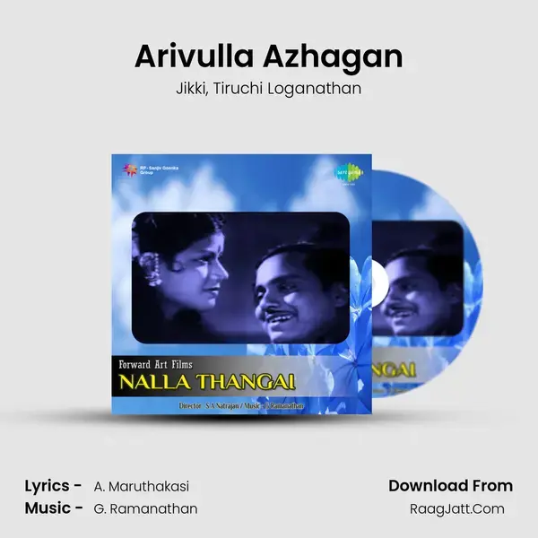 Arivulla Azhagan Song mp3 | Jikki