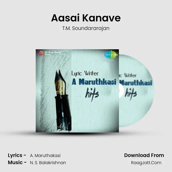 Aasai Kanave Song mp3 | T.M. Soundararajan