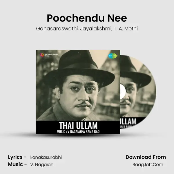 Poochendu Nee Song mp3 | Ganasaraswathi