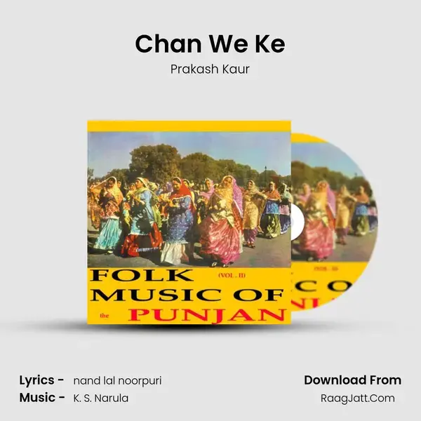 Chan We Ke Song mp3 | Prakash Kaur