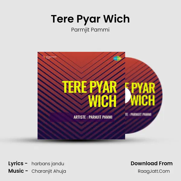 Tere Pyar Wich Song mp3 | Parmjit Pammi