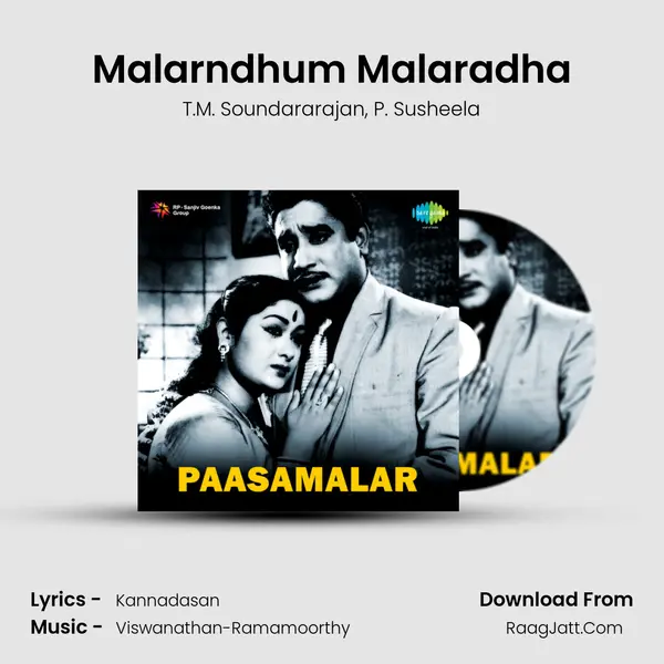 Malarndhum Malaradha Song mp3 | T.M. Soundararajan