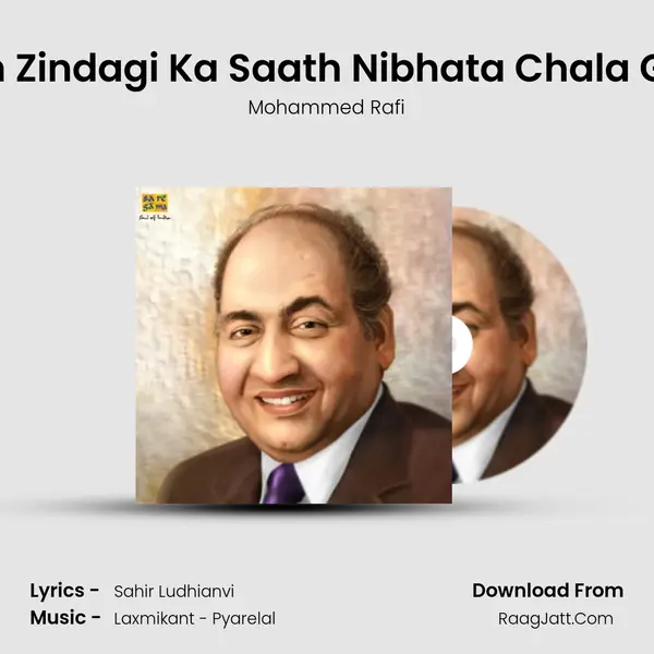 Main Zindagi Ka Saath Nibhata Chala Gaya Song mp3 | Mohammed Rafi