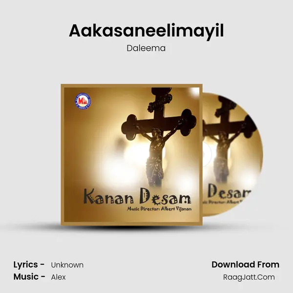 Aakasaneelimayil Song mp3 | Daleema