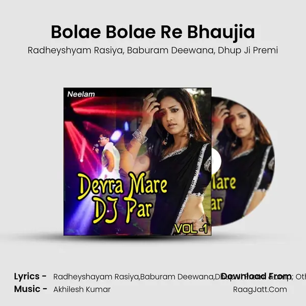 Bolae Bolae Re Bhaujia Song mp3 | Radheyshyam Rasiya