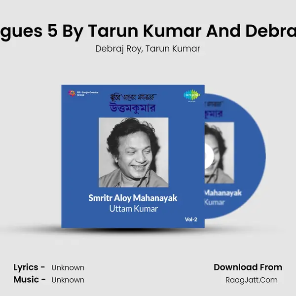 Dialogues 5 By Tarun Kumar And Debraj Ray mp3 song