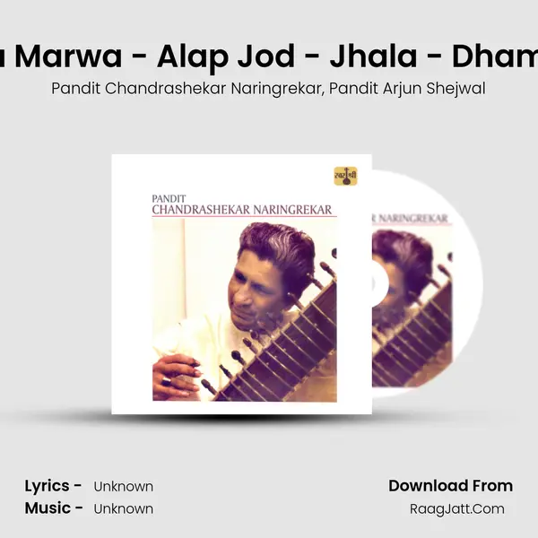 Raga Marwa - Alap Jod - Jhala - Dhammar mp3 song