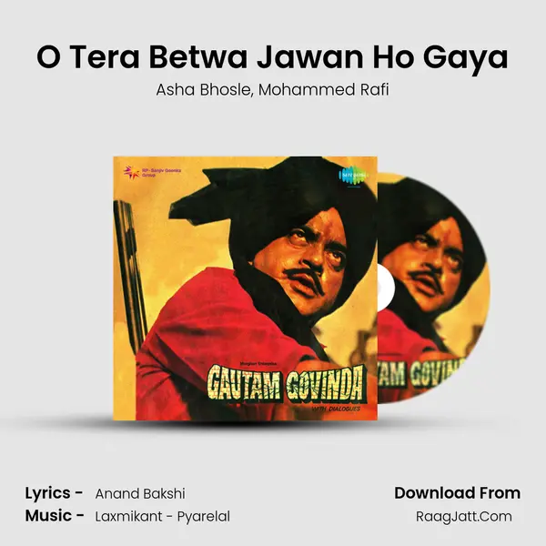 O Tera Betwa Jawan Ho Gaya Song mp3 | Asha Bhosle