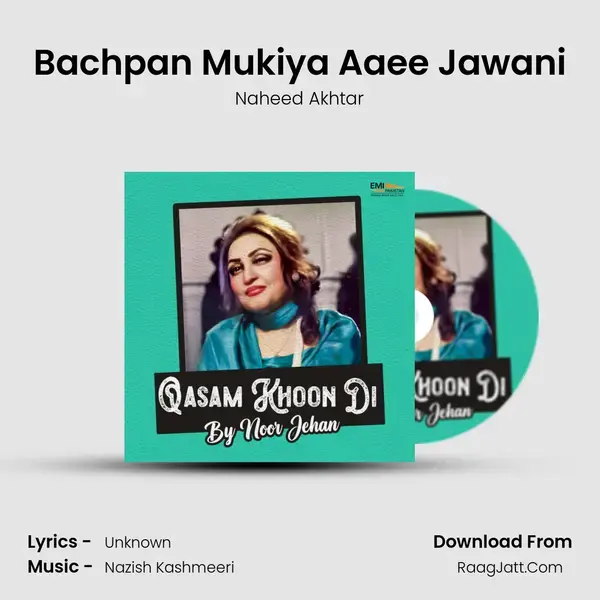 Bachpan Mukiya Aaee Jawani mp3 song