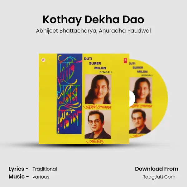 Kothay Dekha Dao Song mp3 | Abhijeet Bhattacharya