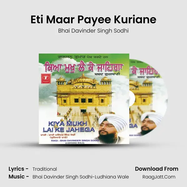 Eti Maar Payee Kuriane Song mp3 | Bhai Davinder Singh Sodhi