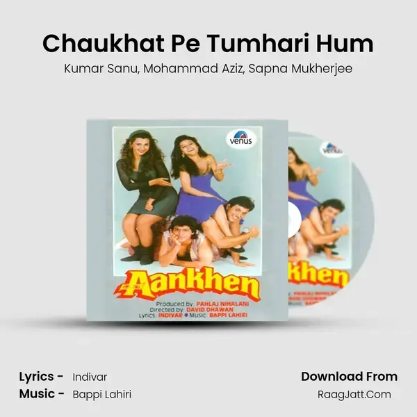 Chaukhat Pe Tumhari Hum Song mp3 | Kumar Sanu