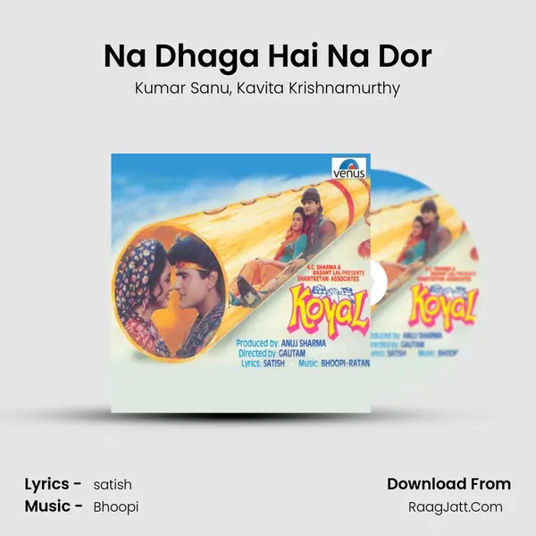 Na Dhaga Hai Na Dor Song mp3 | Kumar Sanu