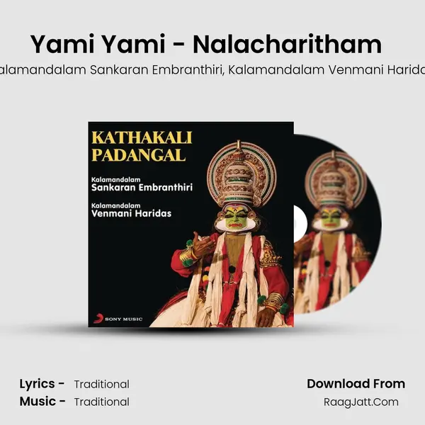 Yami Yami - Nalacharitham (3rd Day) (Raga Madhyamaavathi; Tala: Chempata) mp3 song