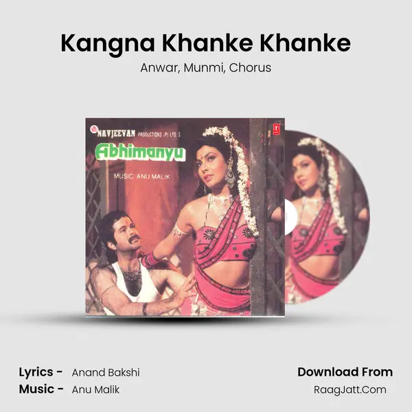 Kangna Khanke Khanke mp3 song