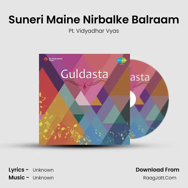 Suneri Maine Nirbalke Balraam Song mp3 | Pt. Vidyadhar Vyas