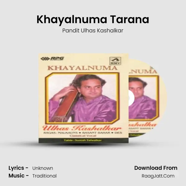 Khayalnuma Tarana Song mp3 | Pandit Ulhas Kashalkar