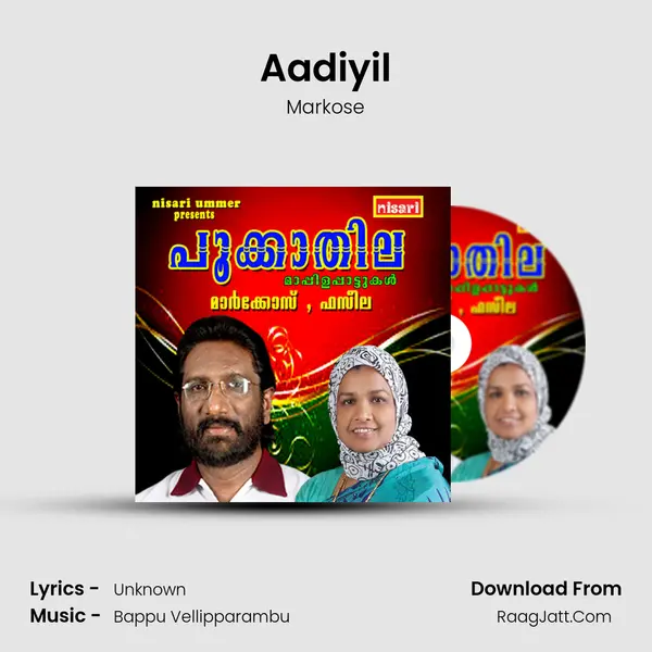 Aadiyil Song mp3 | Markose