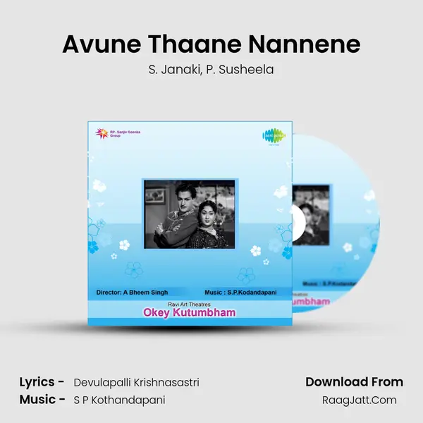 Avune Thaane Nannene Song mp3 | S. Janaki