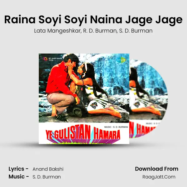 Raina Soyi Soyi Naina Jage Jage Song mp3 | Lata Mangeshkar